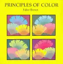 A szín alapelvei: A színharmónia múltbeli hagyományainak és modern elméleteinek áttekintése - Principles of Color: A Review of Past Traditions and Modern Theories of Color Harmony