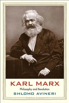 Karl Marx: Marx: Filozófia és forradalom - Karl Marx: Philosophy and Revolution