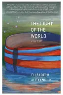 A világ fénye: A Memoir - The Light of the World: A Memoir