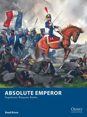 Abszolút császár: Napóleoni hadijáték csatái - Absolute Emperor: Napoleonic Wargame Battles