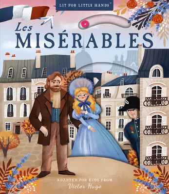 Lit for Little Hands: Les Misrables, 7