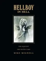 Hellboy a pokolban Könyvtári kiadás - Hellboy in Hell Library Edition