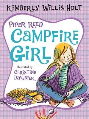 Piper Reed, tábortűzlány - Piper Reed, Campfire Girl