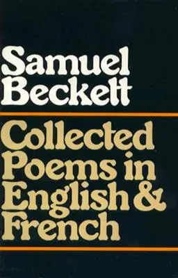 Összegyűjtött versek angol és francia nyelven - Collected Poems in English and French