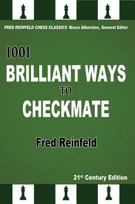 1001 briliáns módja a mattnak - 1001 Brilliant Ways to Checkmate