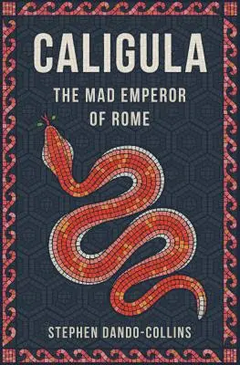 Caligula: Róma őrült császára - Caligula: The Mad Emperor of Rome