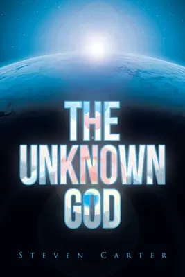 Az ismeretlen Isten - The Unknown God