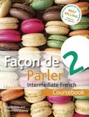 Facon de Parler 2 5ED - Tanfolyamcsomag - Facon de Parler 2 5ED - Course Pack