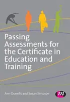 Átmenő értékelések az oktatási és képzési bizonyítványhoz - Passing Assessments for the Certificate in Education and Training