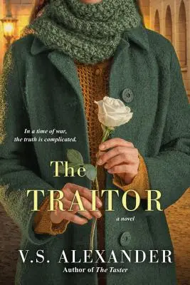 Az áruló: A második világháborús náci ellenállás szívszorító története - The Traitor: A Heart-Wrenching Saga of WWII Nazi-Resistance