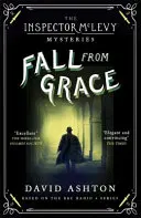 Bukás a kegyelemből: McLevy felügyelő rejtélye 2. - Fall from Grace: An Inspector McLevy Mystery 2