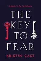 A félelem kulcsa - Key to Fear