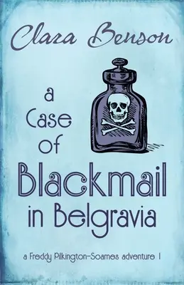 Egy zsarolási ügy Belgraviában - A Case of Blackmail in Belgravia