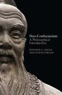 Neo-konfucianizmus: Filozófiai bevezetés - Neo-Confucianism: A Philosophical Introduction