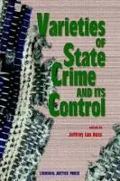 Az állami bűnözés fajtái és ellenőrzése - Varieties of State Crime and Its Control