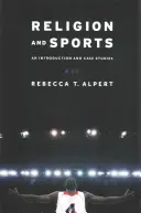 Vallás és sport: Bevezetés és esettanulmányok - Religion and Sports: An Introduction and Case Studies