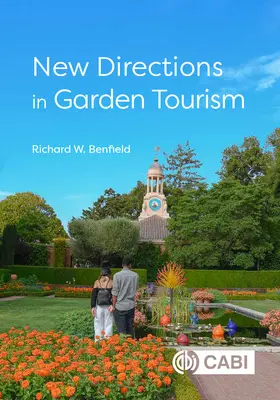 Új irányok a kerti turizmusban - New Directions in Garden Tourism