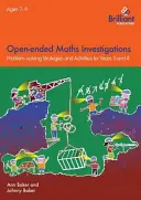 Nyílt végű matematikai vizsgálatok, 7-9 évesek - Matematikai problémamegoldó stratégiák 3-4. évfolyamon - Open-ended Maths Investigations, 7-9 Year Olds - Maths Problem-solving Strategies for Years 3-4