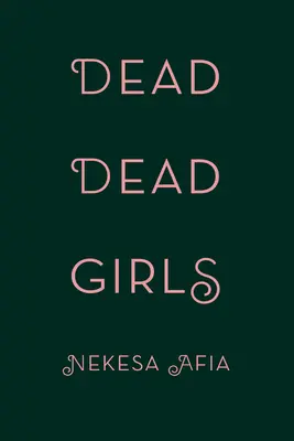 Dead Dead Girls