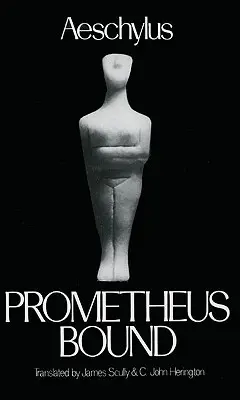 Prométheusz megkötözve - Prometheus Bound