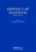 Hajózási jogi kézikönyv - Shipping Law Handbook