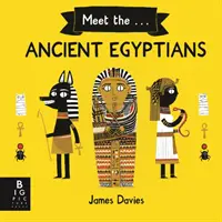 Ismerd meg az ókori egyiptomiakat - Meet the Ancient Egyptians