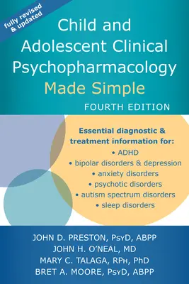 Egyszerűvé tett gyermek- és serdülőkori klinikai pszichofarmakológia - Child and Adolescent Clinical Psychopharmacology Made Simple