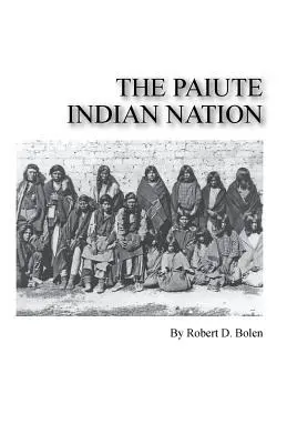 A paiute indián nemzet - The paiute indian nation