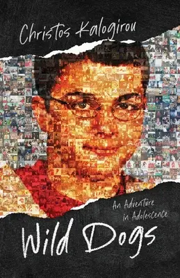 Vadkutyák: Kaland a serdülőkorban - Wild Dogs: An Adventure in Adolescence