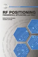 RF pozicionálás: Alapok, alkalmazások és eszközök - RF Positioning: Fundamentals, Applications, and Tools