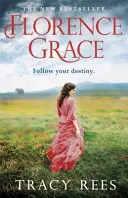 Florence Grace: Richard & Judy bestseller szerzője - Florence Grace: The Richard & Judy Bestselling Author