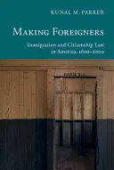 Making Foreigners