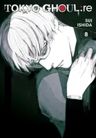 Tokyo Ghoul: Re, Vol. 8, 8