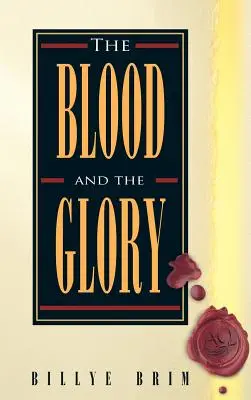 A vér és a dicsőség - The Blood and the Glory