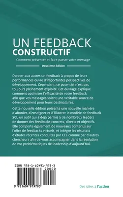 Működő visszajelzés: Hogyan építsük fel és adjuk át üzenetünket, második kiadás (francia) - Feedback That Works: How to Build and Deliver Your Message, Second Edition (French)