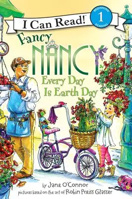 Fancy Nancy: Minden nap a Föld napja - Fancy Nancy: Every Day Is Earth Day