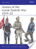 A görög-török háború hadseregei 1919-22 - Armies of the Greek-Turkish War 1919-22