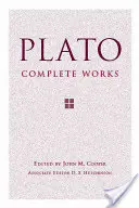 Platón: Platón: Teljes művek - Plato: Complete Works