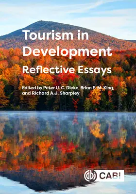 Turizmus a fejlődésben: Reflective Essays - Tourism in Development: Reflective Essays