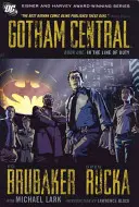 Gotham Central 1. könyv: A kötelesség teljesítése közben - Gotham Central Book 1: In the Line of Duty