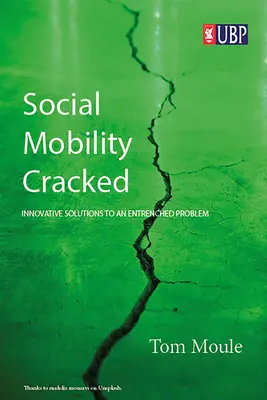 A társadalmi mobilitás feltörése: Hogyan segíthet a mesterséges intelligencia és más innovációk kiegyenlíteni a versenyfeltételeket? - Cracking Social Mobility: How AI and Other Innovations Can Help to Level the Playing Field