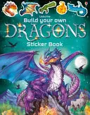 Építsd meg a saját sárkányok matricás könyv - Build Your Own Dragons Sticker Book