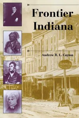 Indiana határvidéke - Frontier Indiana