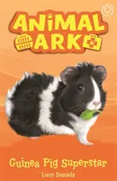 Állati bárka, új 7: Tengerimalac szupersztár - 7. könyv - Animal Ark, New 7: Guinea Pig Superstar - Book 7