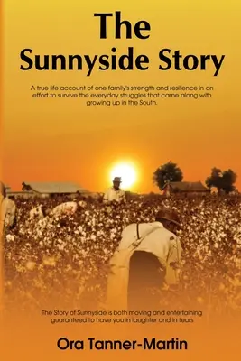 A Sunnyside története - The Sunnyside Story