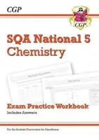 National 5 Chemistry: SQA vizsga gyakorló munkafüzet - válaszokkal együtt - National 5 Chemistry: SQA Exam Practice Workbook - includes Answers