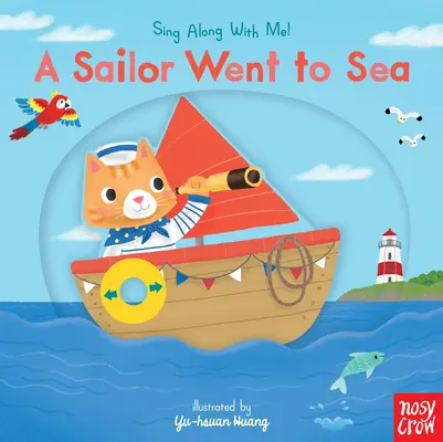 A Sailor Went to Sea: Énekelj velem! - A Sailor Went to Sea: Sing Along with Me!