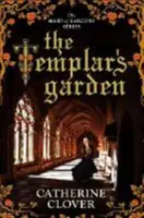 Templomos kert - Templar's Garden