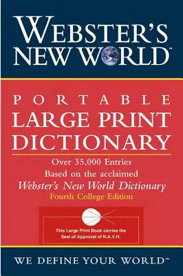 Webster új világa hordozható nagyméretű szótár, második kiadás - Webster's New World Portable Large Print Dictionary, Second Edition