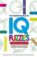 Az új IQ-rejtvények mamutkönyve - The Mammoth Book of New IQ Puzzles